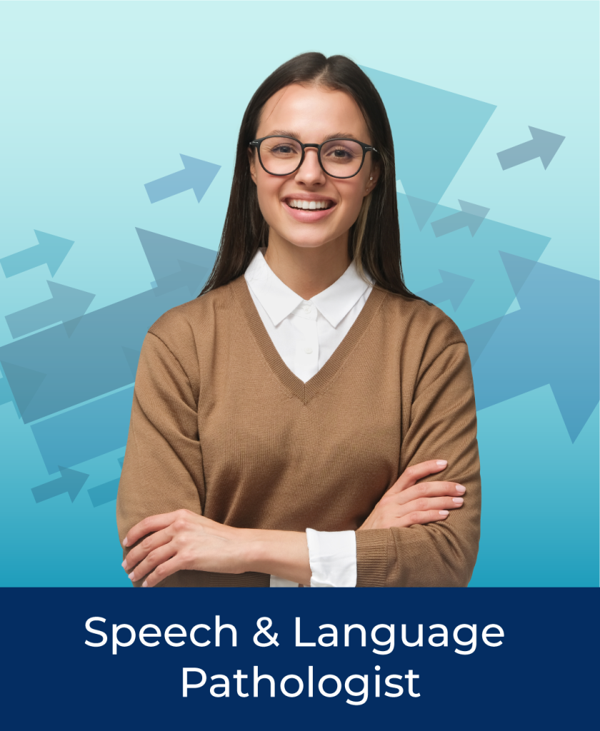Smiling female in a brown button down shirt and glasses with her arms crossed. Light blue background with repeating arrows. Text on the bottom stating Speech & Language Pathologists. Special Education Field. National Disability Employment Awareness Month